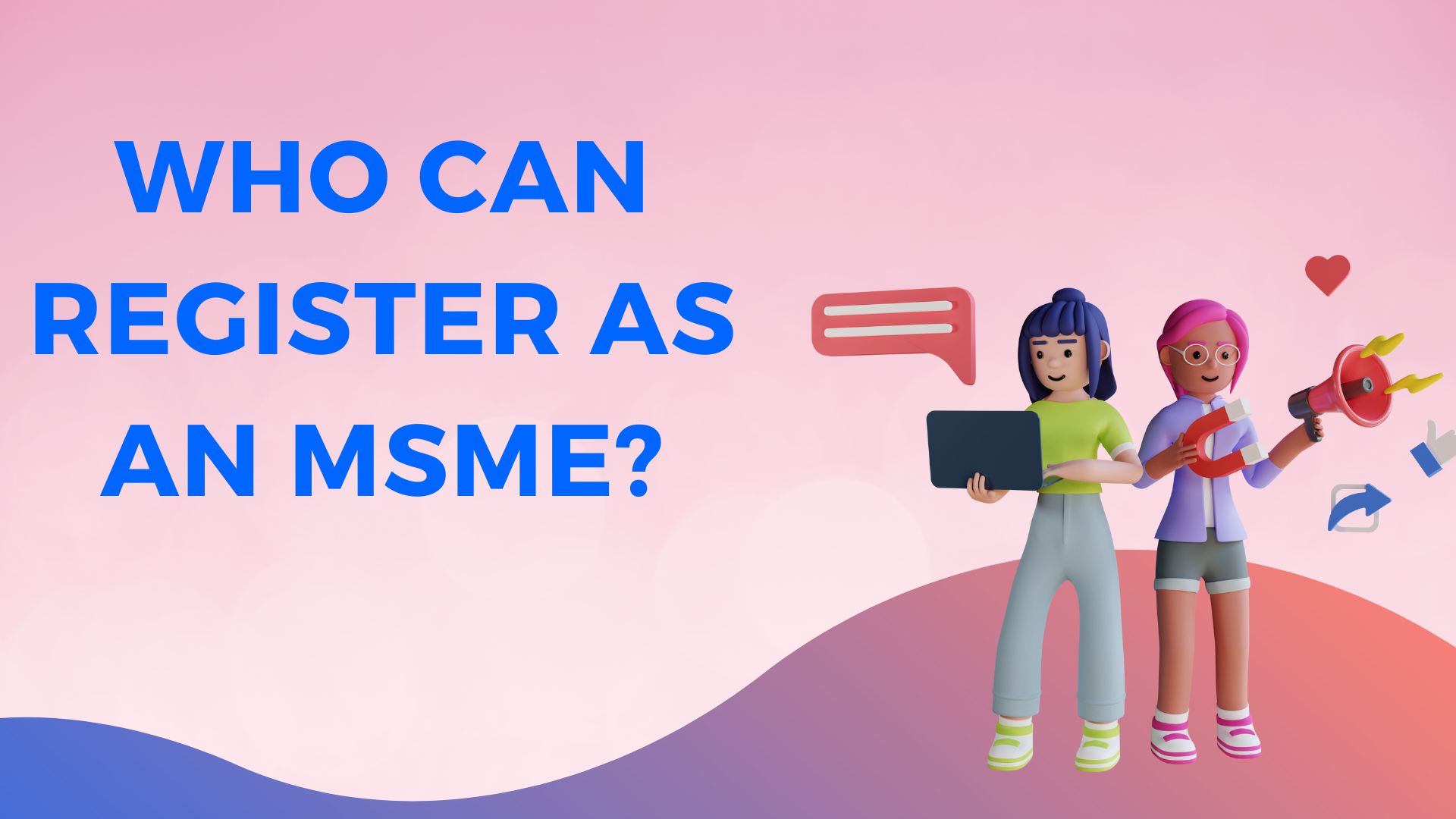 Who Can Register as an MSME