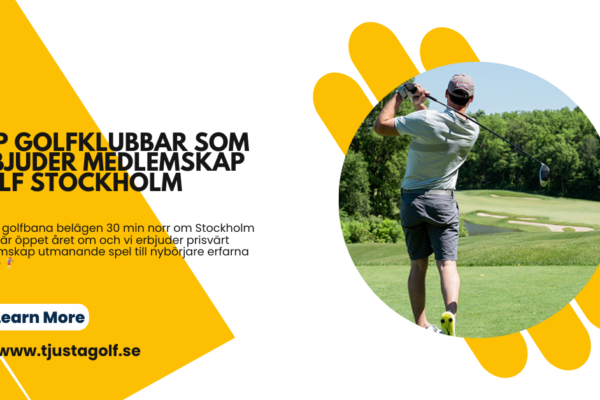 Top Golfklubbar som erbjuder medlemskap golf Stockholm
